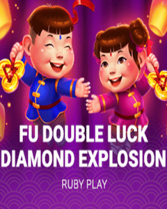 Diamond Explosion FU Double Luck