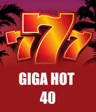 Giga Hot 40 