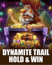 Dynamite Trail: Hold & Win