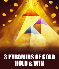 3 Pyramids of Gold: Hold & Win