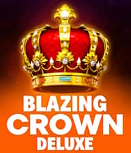 Blazing Crown Deluxe