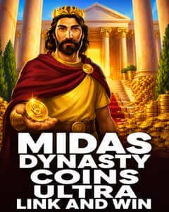 Midas Dynasty Coins Ultra Link and Win