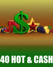 40 Hot & Cash