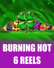 Burning Hot 6 Reels