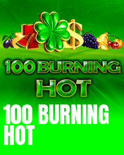 100 Burning Hot
