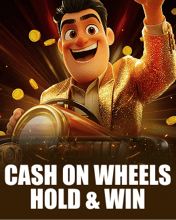 Cash On Wheels Hold & Win