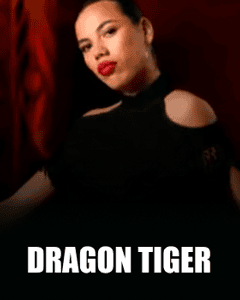 Dragon Tiger