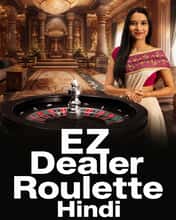 EZ Dealer Roulette Hindi