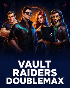 Vault Raiders DoubleMax