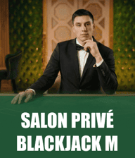 Salon Privé Blackjack M