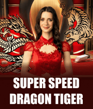 Super Speed Dragon Tiger