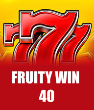 Fruity Win 40