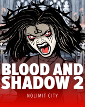Blood & Shadow 2