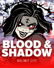 Blood & Shadow