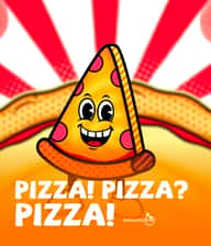 PIZZA PIZZA PIZZA