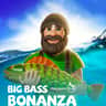 Big Bass Bonanza