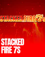 Stacked Fire 7s
