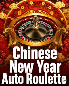 Chinese New Year Auto Roulette