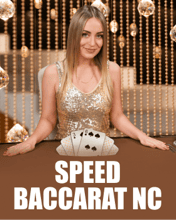 Speed Baccarat NC