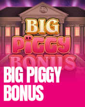 Big Piggy Bonus