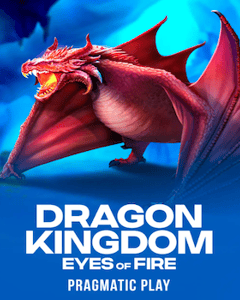 Dragon Kingdom - Eyes of Fire