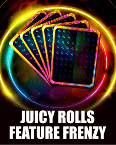 Juicy Rolls: Feature Frenzy
