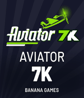 Aviator 7K
