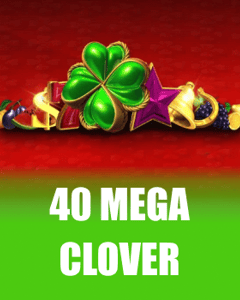 40 Mega Clover