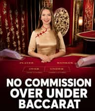 No Commission Over Under Baccarat