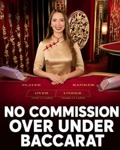 No Commission Over Under Baccarat