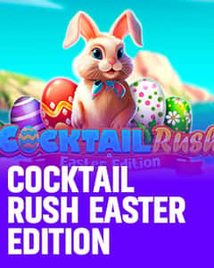 Cocktail Rush – Easter Edition