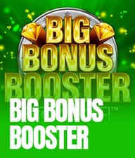 Big Bonus Booster