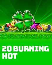 20 Burning Hot
