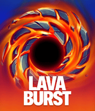 Lava Burst