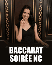Baccarat Soirée NC