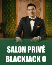 Salon Privé Blackjack O