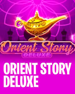 Orient Story Deluxe
