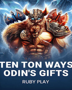 Ten Ton Ways Odin's Gifts