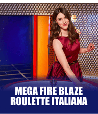 Mega Fire Blaze Roulette Italiana